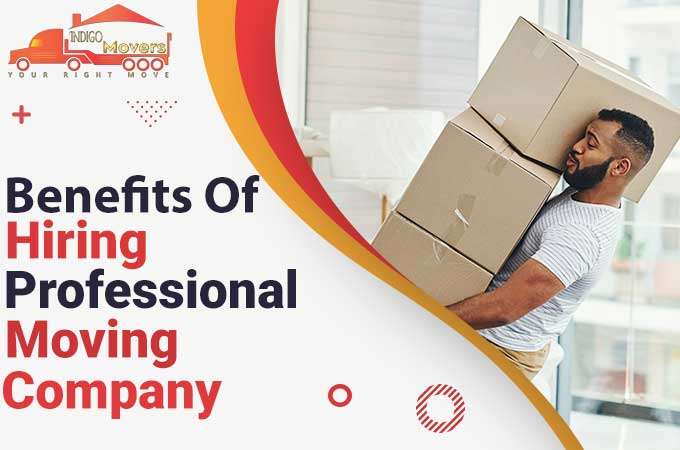 advantages of hiring a professional moving company